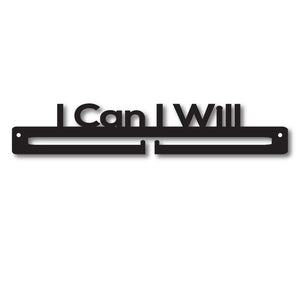 Medal Holder - I Can I Will