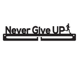 Medal Holder - Never Give Up